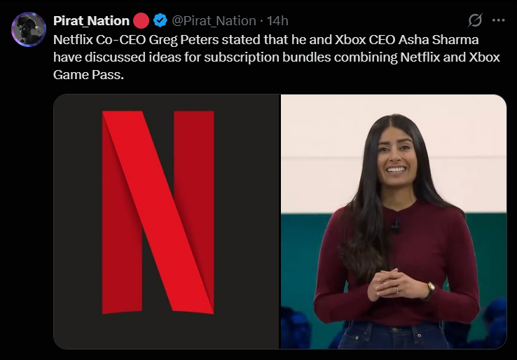Screenshot of a tweet reporting that Netflix co-CEO Greg Peters and Xbox CEO Asha Sharma have explored ideas of bundling Netflix with Xbox Game Pass. The visual includes the Netflix logo and a speaker image, representing a strategic partnership between video streaming and gaming ecosystems.