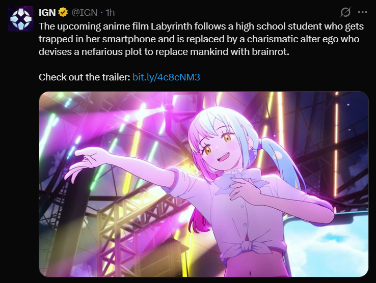 IGN tweet announcing the Labyrinth anime film, showing the protagonist Shiori@Revolution performing on stage with neon lights in a vibrant 3DCG scene from the 2026 movie.