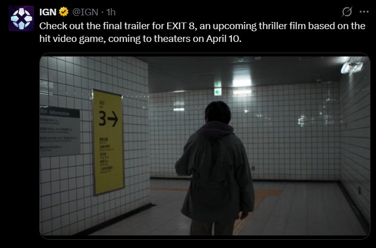 A high-quality screenshot of a social media post from IGN announcing the final trailer for the thriller film EXIT 8.