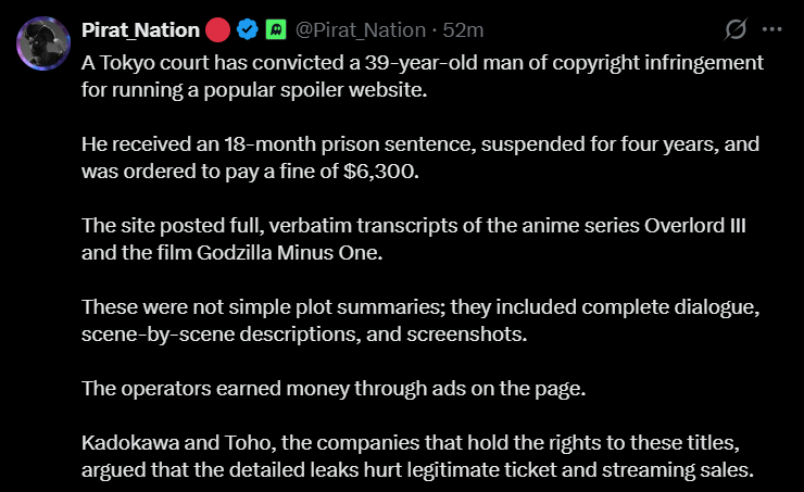 A screenshot of a social media post from Pirat_Nation detailing a Tokyo court's conviction of a spoiler website operator. The text outlines an 18-month suspended prison sentence and a $6,300 fine for posting verbatim transcripts and screenshots of major media titles.
