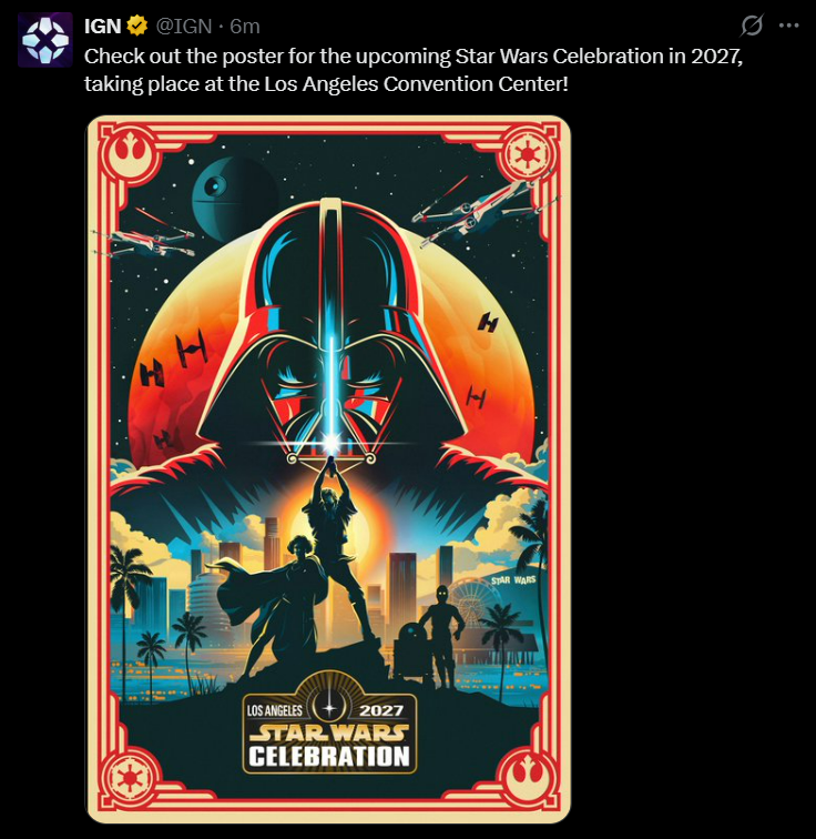 An official event poster featuring a stylized illustration of Darth Vader’s helmet looming over silhouettes of Luke Skywalker, Princess Leia, R2-D2, and C-3PO against a Los Angeles-inspired skyline.